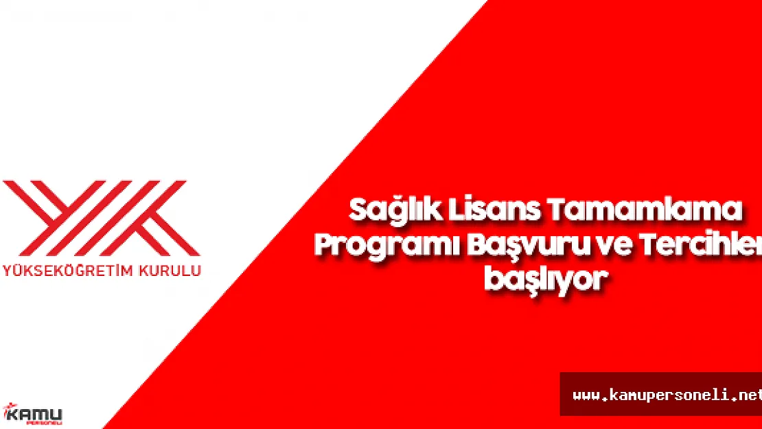 YÖK " Sağlık Lisans Tamamlama Başvuruları" Hakkında Duyuru Yayımladı