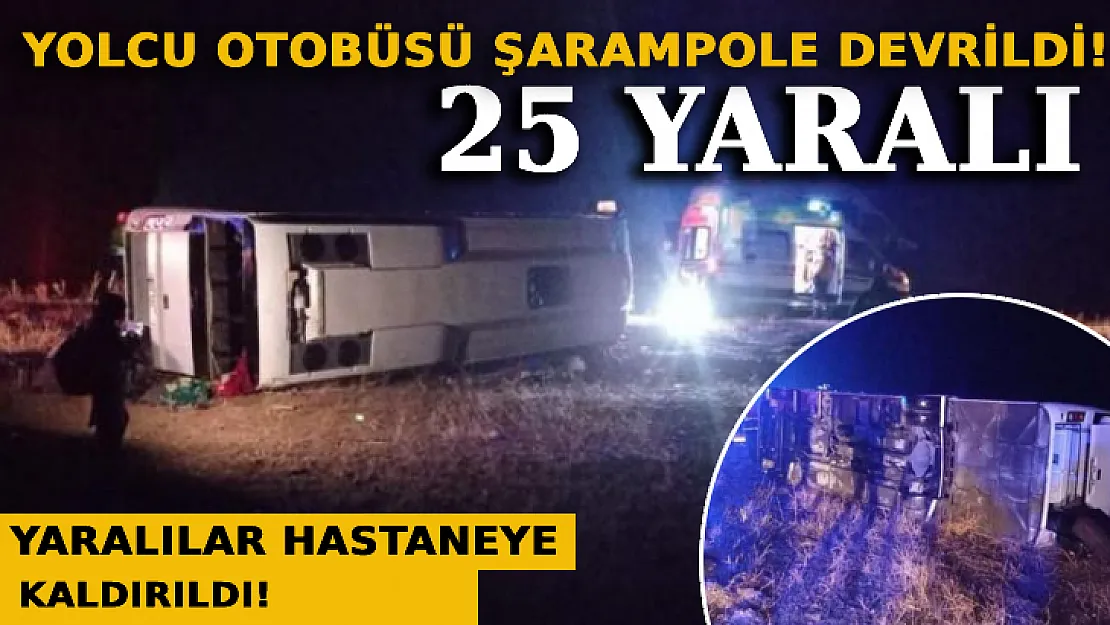 Yolcu Otobüsü Şarampole Devrildi: 25 Yaralı