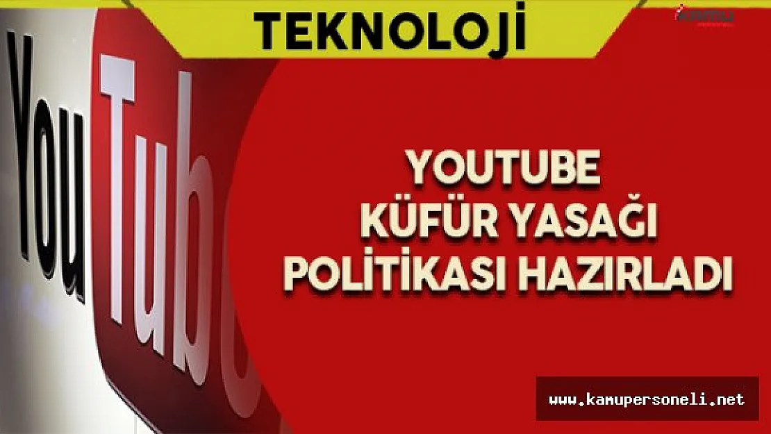 Youtube Küfür Yasağı Düzenlemesi Uyguladı