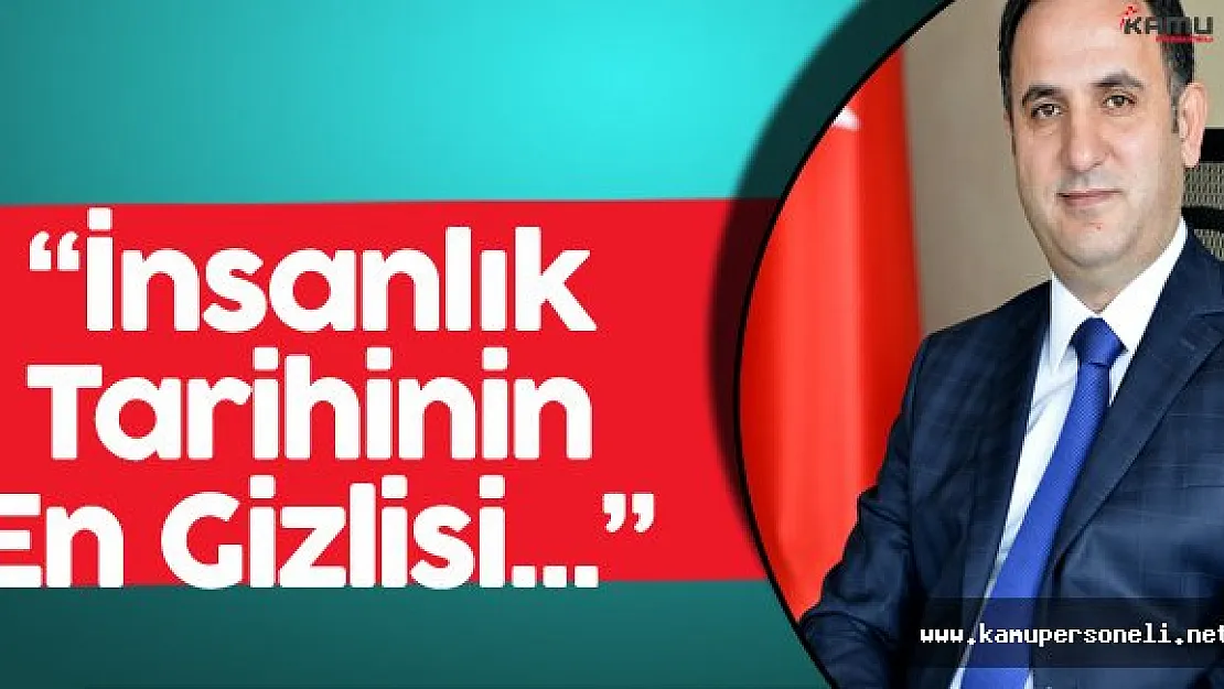 YTB Başkanı Bülbül:" İnsanlık Tarihinin En Gizli Terör Örgütü..."