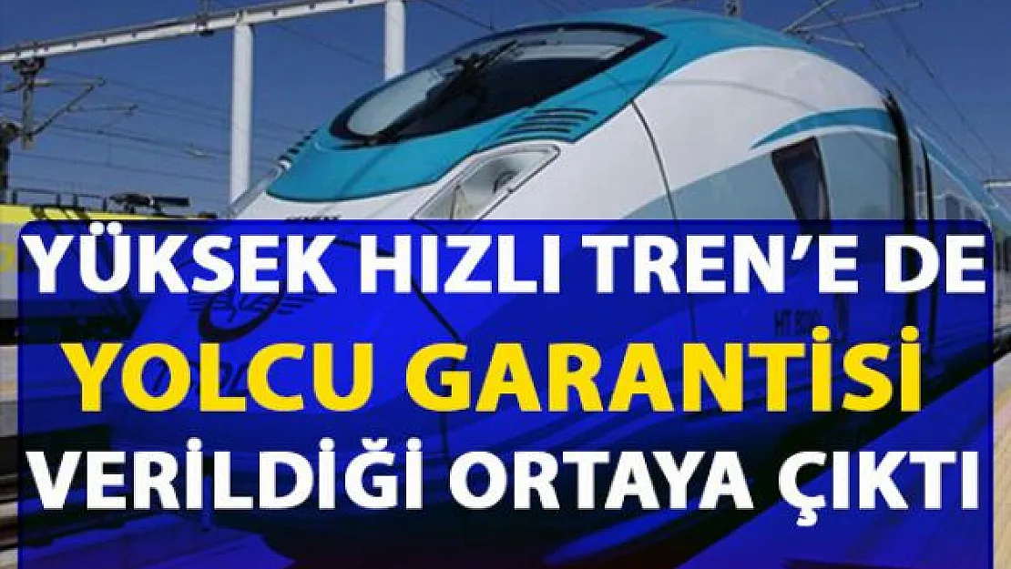 Yüksek hızlı tren'e (YHT) yolcu başına devlet garantisi verildiği ortaya çıktı