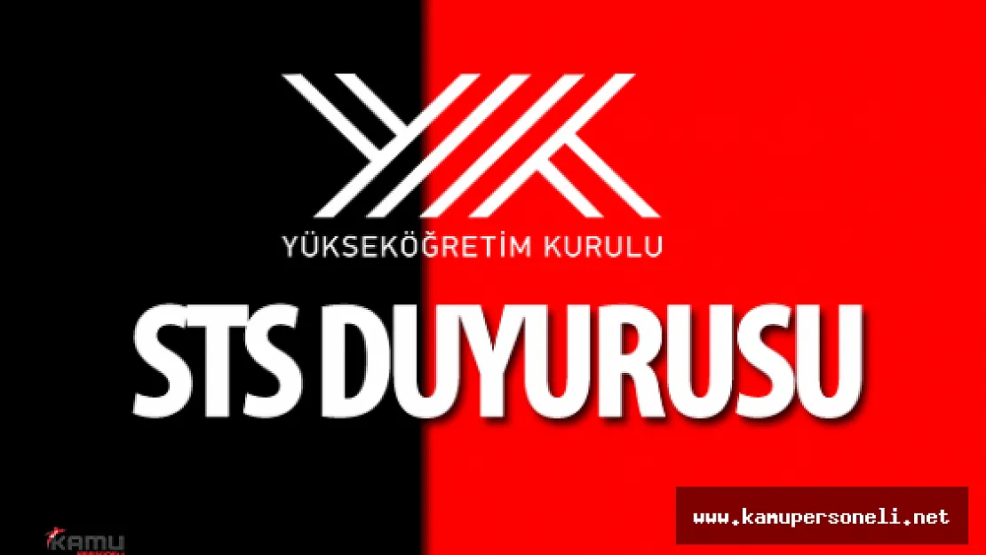 Yükseköğretim Kurulu Başkanlığı (YÖK) 20 Mayıs STS Duyurusu