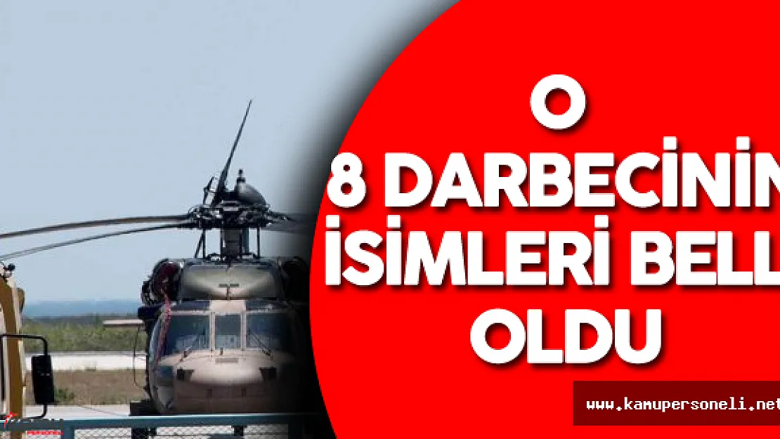 Yunanistan'a Kaçan 8 Darbecinin İsimleri Belli Oldu