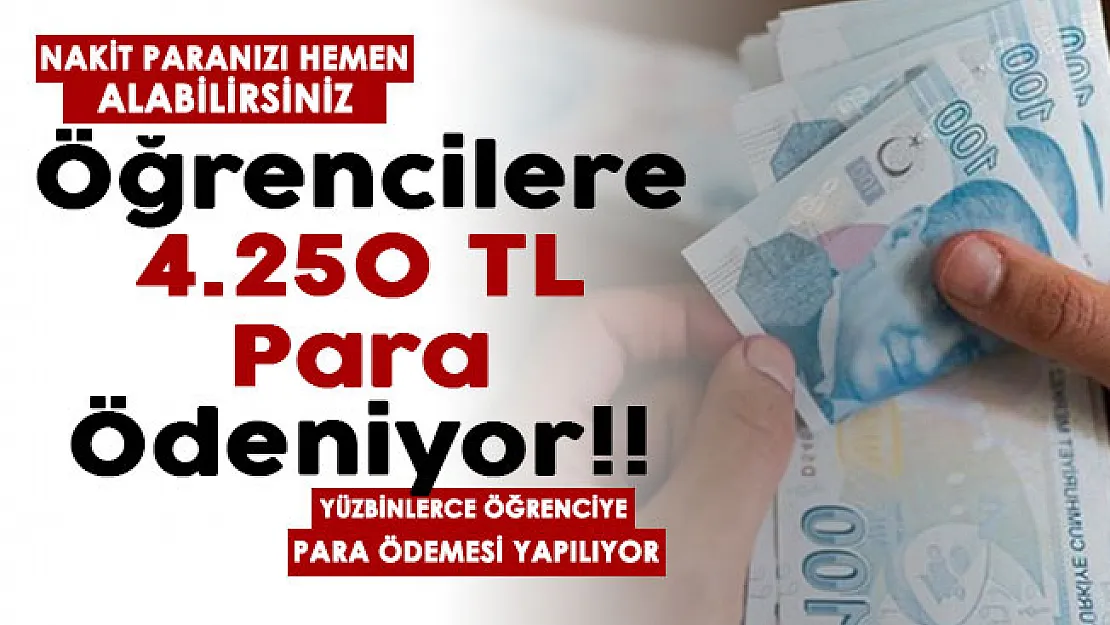 Yüzbinlerce öğrenciye 4 bin 250 TL veriliyor! Nakit paranızı alabilirsiniz: Duyuru yapıldı