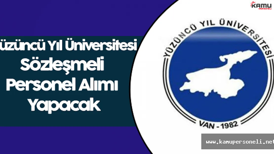 Yüzüncü Yıl Üniversitesi Personel Alım İlanı