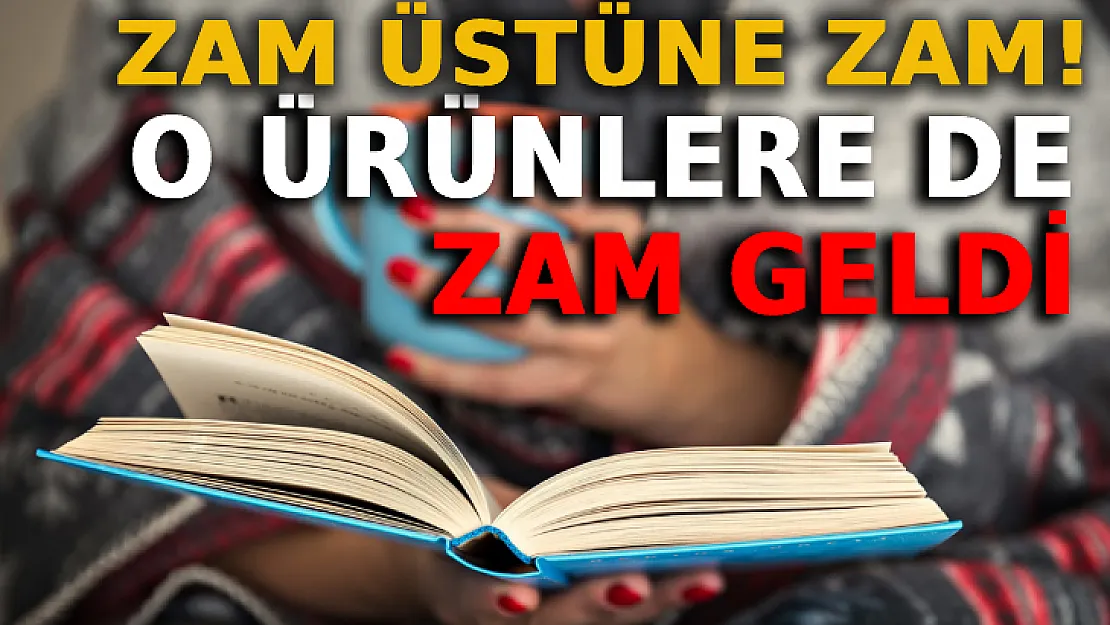 Zam Üstüne Zam! O Ürünlere De Zam Geldi