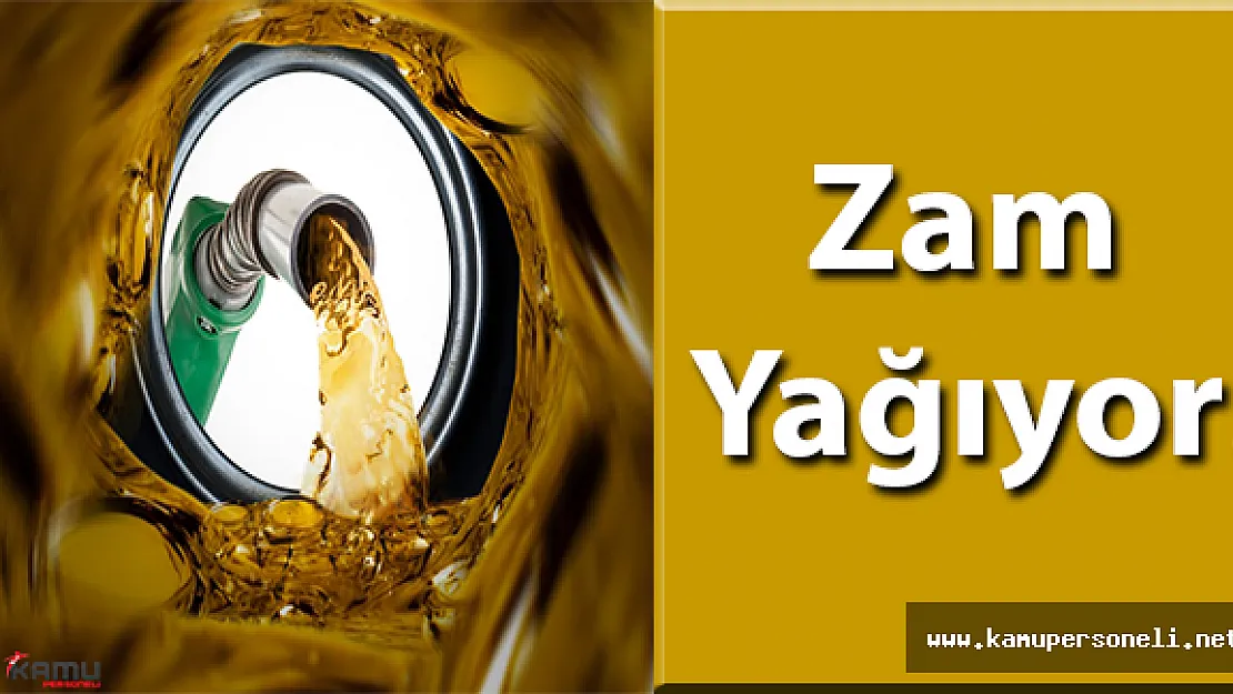 Zam Yağıyor! (Motorine Zam)