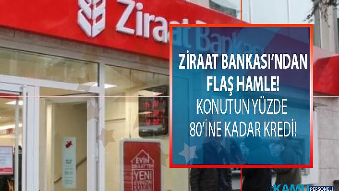 Ziraat Bankası  'Enflasyona Endeksli Konut Kredisi'ni kullanıma sundu: Satın alınacak konutun yüzde 80'ine kadar kredi kullandırılabilecek