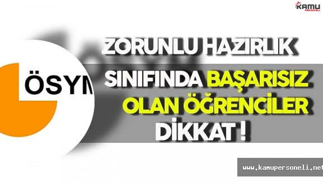 Zorunlu Yabancı Dil Sınıfında Başarısız Olan Öğrencilerin Türkçe Yükseköğretim Kurumlarına Yerleştirme İşlemleri Başladı