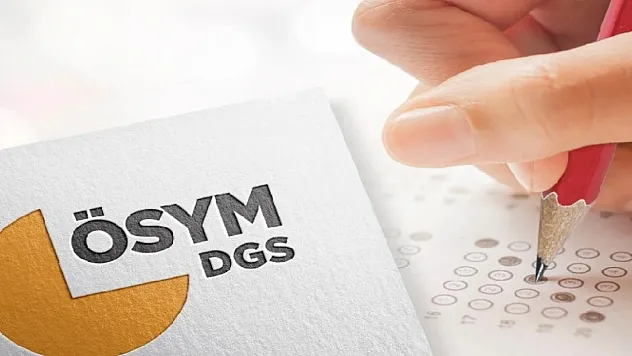 2025 DGS geç başvuru takvimi belli oldu!