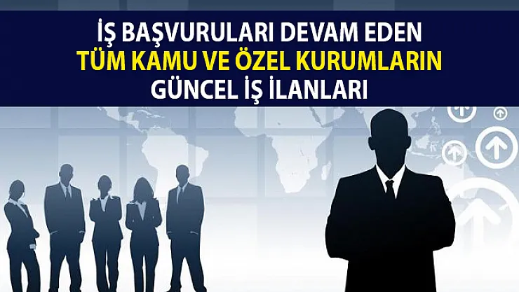 03 Nisan İŞKUR online iş ilanları! Kamu ve özel kurumlara KPSS'li ve KPSS'siz personel alımı yapılacak!