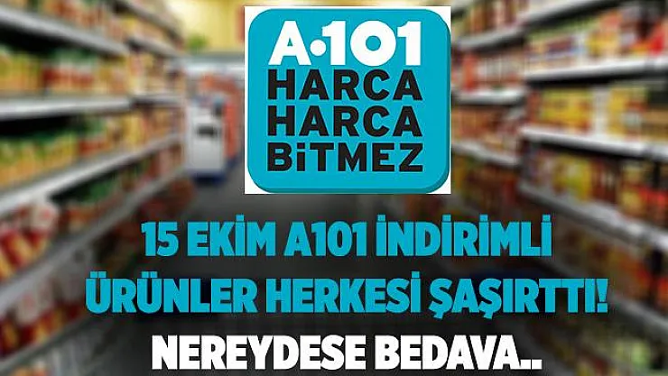 15 Ekim A101 aktüel ürünler listesi belli oldu! Bu hafta ürünler neredeyse bedava satılacak! 15 Ekim A101 aktüel ürünler tam liste!