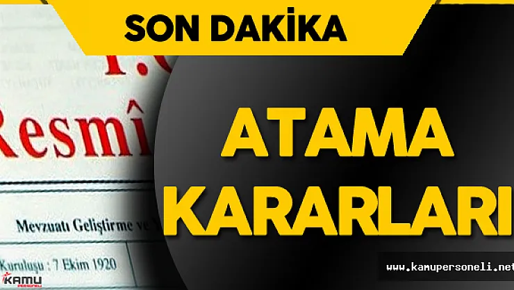 16 Ağustos Resmi Gazete Atama Kararları