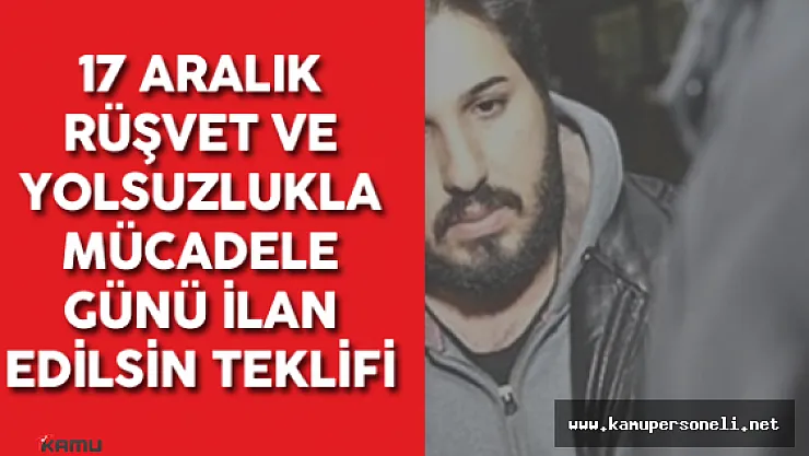 &quot17 Aralık Yolsuzluk Günü İlan Edilsin" Teklifi Meclis'te