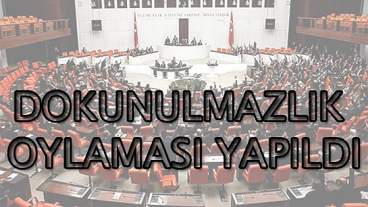 17 Mayıs Dokunulmazlık Oylaması Yapıldı ( İşte Meclis Genel Kurulu'nda Yaşananlar )