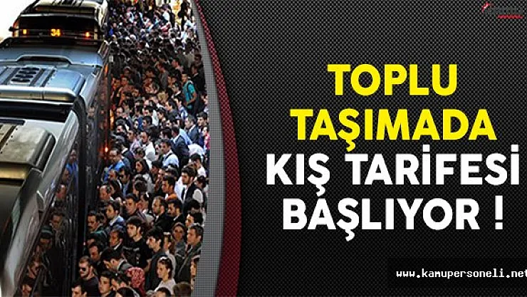 19 Eylül'de Toplu Taşımada Kış Tarifesi Başlayacak !