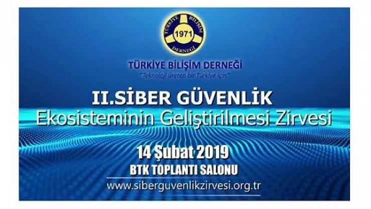 2. Siber Güvenlik Ekosisteminin Geliştirilmesi Zirvesi