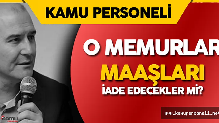 2010 KPSS ile Usulsüz Atanan Memurlar Maaşlarını İade Edecek Mi?