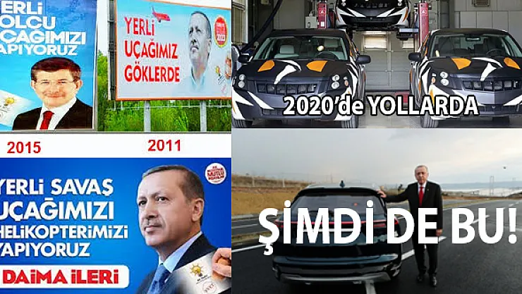 2015'de tanıtılan yerli otomobil ve bir türlü yere inmek bilmeyen yerli ve milli uçağımız nerede?