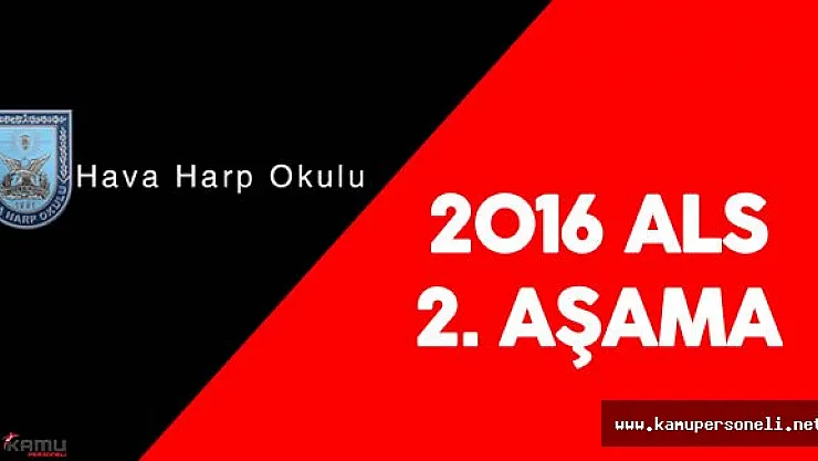 2016 ALS İkinci Aşama Tarihi ve Yerleri Belli Oldu