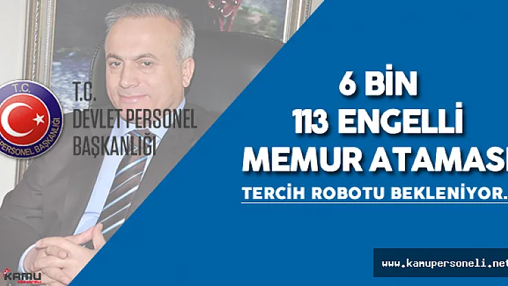 2016 EKPSS/Kura ile Engelli Memur Atamaları için DPB Tercih Robotu Merakla Bekleniyor