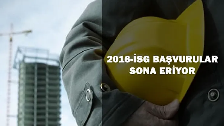 2016-İSG 1.Dönem Sınavı İçin Başvurular Sona Eriyor