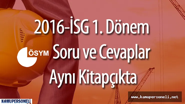 2016 İSG 'de Yeni Kitapçıklar Dağıtılacak