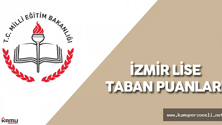 2016 İzmir Lise Taban Puanları Açıklandı Mı? ( 2015 Lise Taban Puanları YEP)