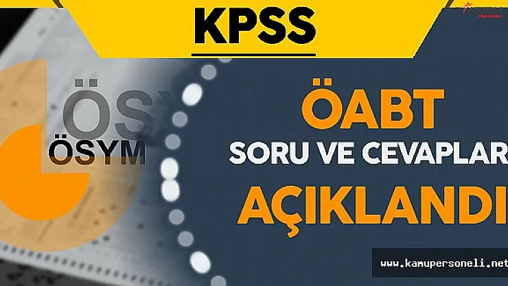 2016 KPSS (ÖABT) Soruları ve Cevapları ÖSYM Tarafından Açıklandı