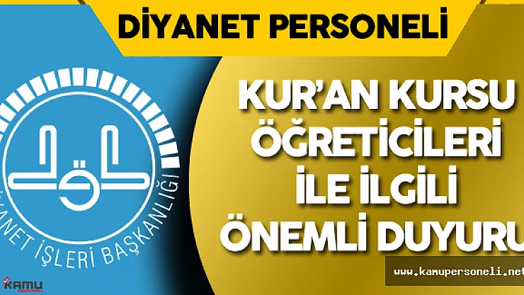 2016 Kur'an Kursu Öğreticileri için Tercih ve Yerleştirme Duyurusu