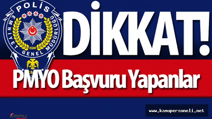 2016 PMYO Sınavına Ön Başvuru Yapan Adaylar İçin Duyuru Yayımlandı