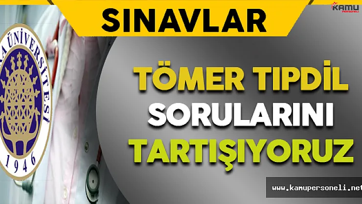 2016 TÖMER TIPDİL Soruları, Cevapları ve Yorumları (Kolay mıydı? Zor muydu?)