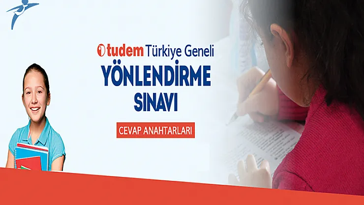 2017 TUDEM Yönlendirme Sınavı Soru ve Cevapları Açıklandı