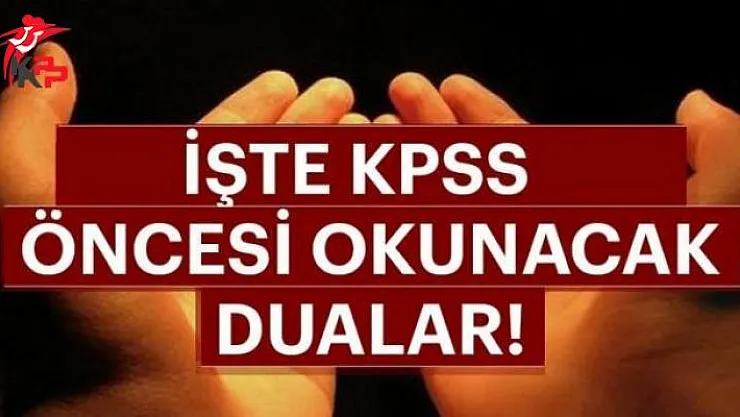 2018 KPSS Duası ve Önlisans KPSS Sınavında Başarı Olma Duası!