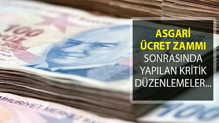 2019 Asgari Ücret Zammı Sonrası Yapılan Maaş Düzenlemeleri