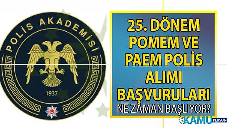 2019 yılı bay-bayan polis alımı başvuruları ne zaman başlıyor? POMEM 25. Dönem Özel Harekat (PÖH) başvuru şartları nelerdir?