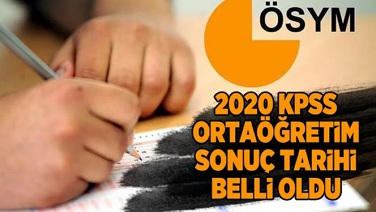 2020 KPSS ortaöğretim sonuç tarihi açıklandı! KPSS ne zaman açıklanacak?