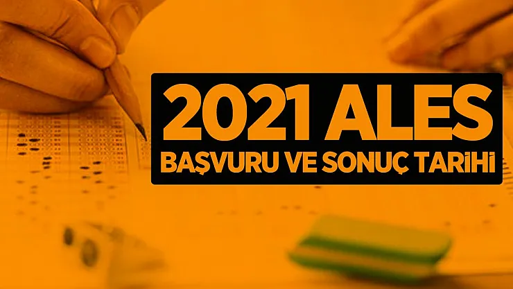 2021 ALES sınavı ne zaman? 2021 ÖSYM sınav takvimi