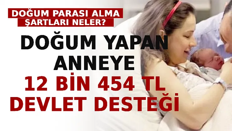 2022 Doğum Parası Ne Kadar? Doğum Parası Nasıl Alınır? Doğum Parası Alma Şartları Nelerdir?