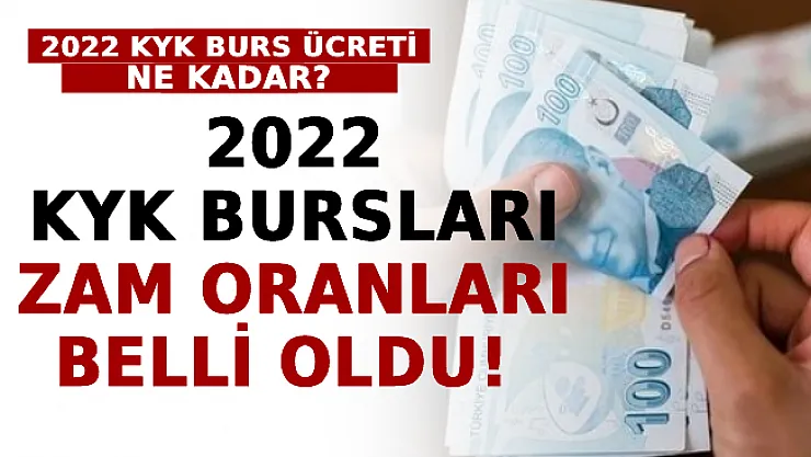 2022 KYK Burs Ücreti Ne Kadar? 2022 KYK Bursları Zam Oranları Belli Oldu!