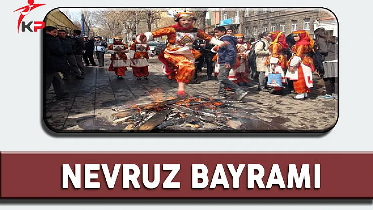 21 Mart Dünya Nevruz Bayramı Kutlanıyor