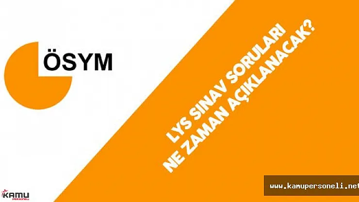 25-26 Haziran LYS Soruları ve Cevap Anahtarı Açıklandı