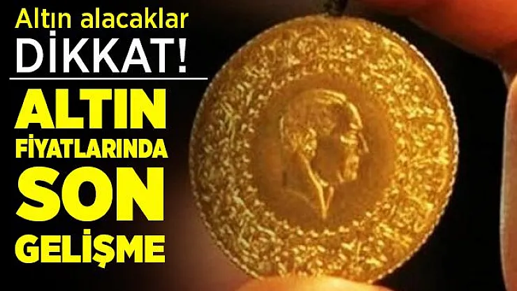 26 Temmuz altın fiyatlarındaki son durum! Altın yükselecek mi, düşecek mi? Altın fiyatları..