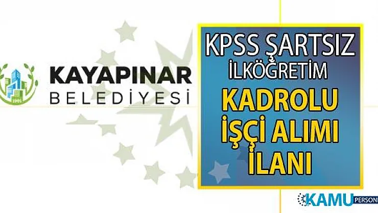 27 Temmuz belediye iş ilanları! Diyarbakır Kayapınar Belediyesi en az ilköğretim mezunu kadrolu 4 personel alımı başvuru ilanı