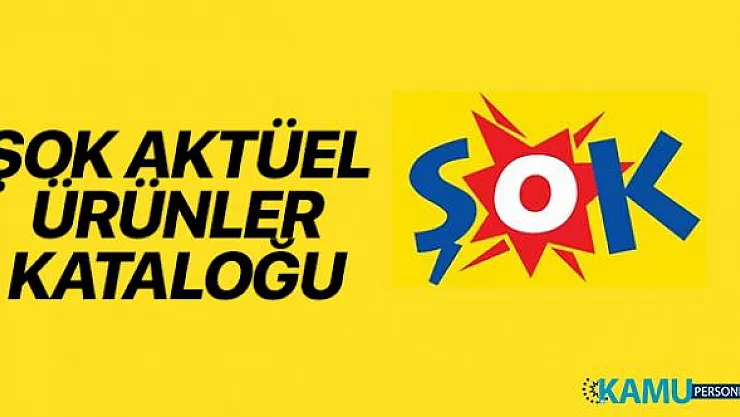 28 Ağustos-10 Eylül 2019 ŞOK Aktüel İndirimli Ürünler Kataloğu