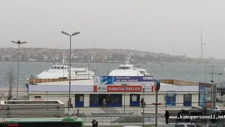 28 Temmuz'dan İtibaren Kabataş Vapur Motor ve Deniz Otobüsü İskeleleri Hizmet Veremeyecek