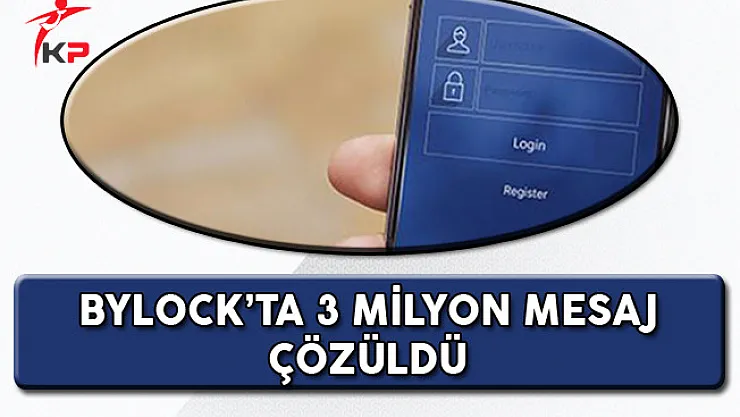 3 Milyon Bylock Mesajı Çözüldü!