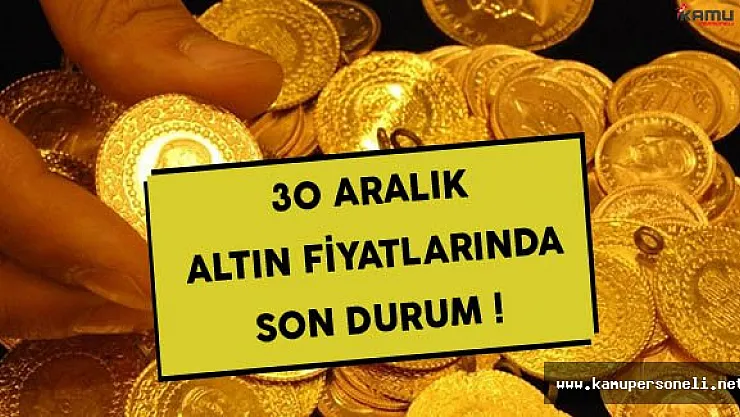 30 Aralık 2016 Altın Fiyatlarında Son Durum