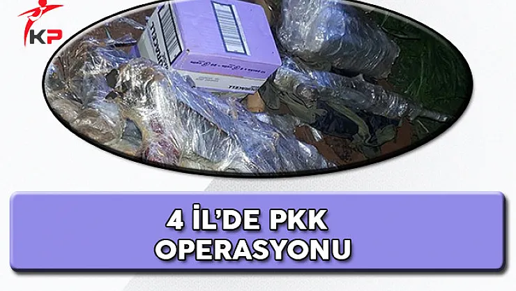 4 İl'de PKK'ya Ait Çok Sayıda Mühimmat Ele Geçirildi