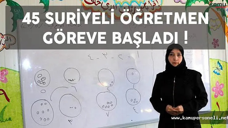 45 Suriyeli Öğretmen Görev Başı Yaptı